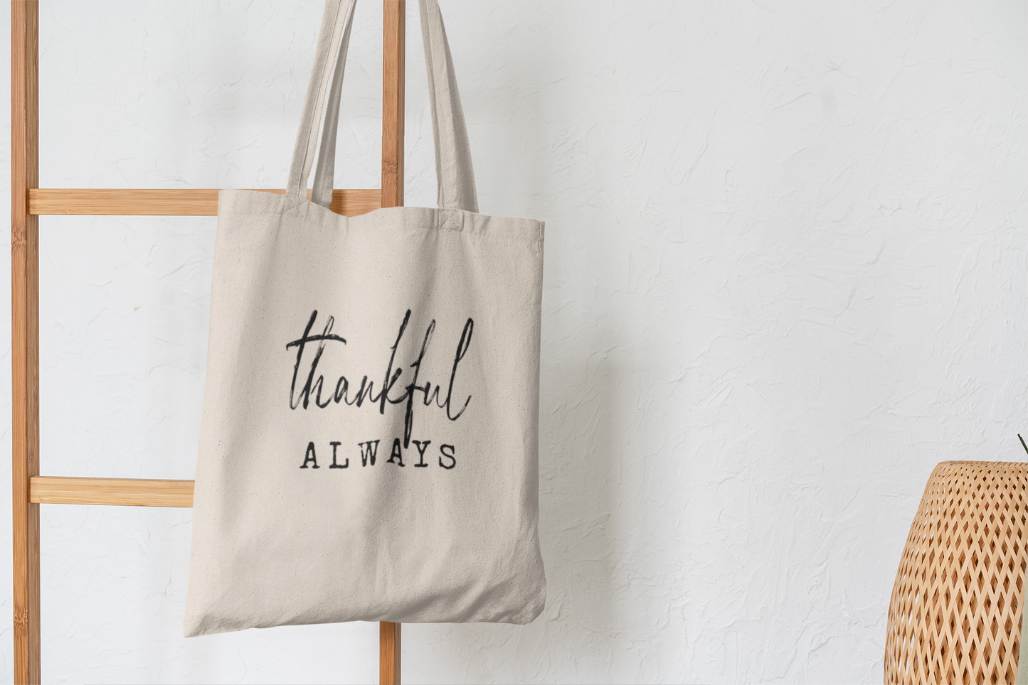 Thankful Always — Eco Tote Bag
