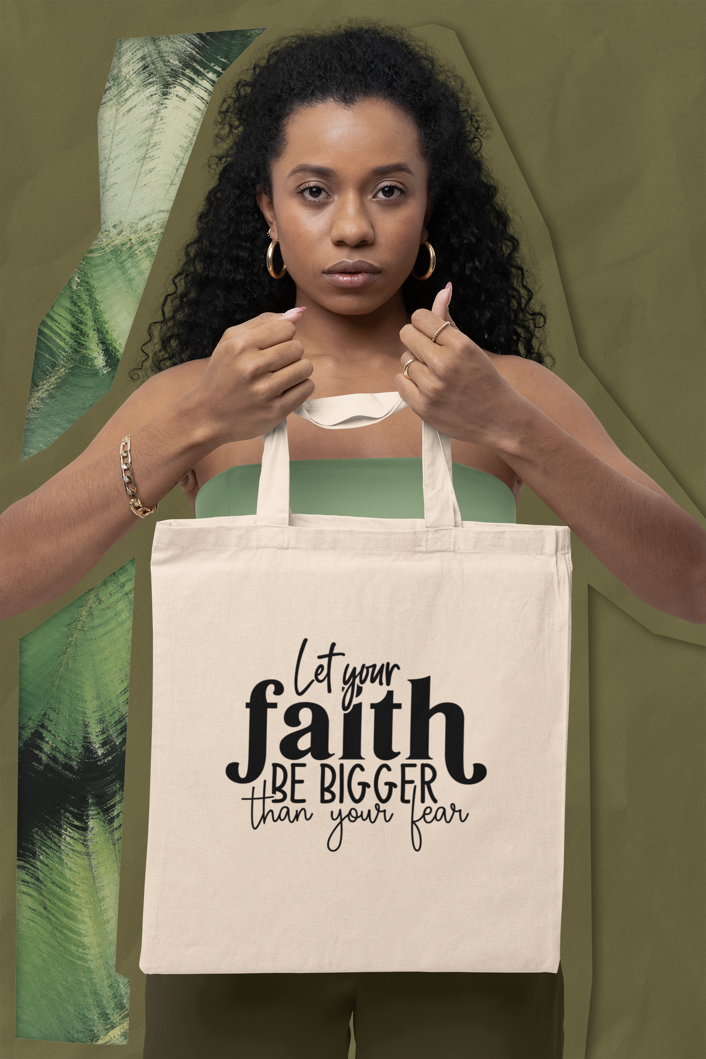 Let Your Faith be Bigger than Your Fear Eco Tote Bag