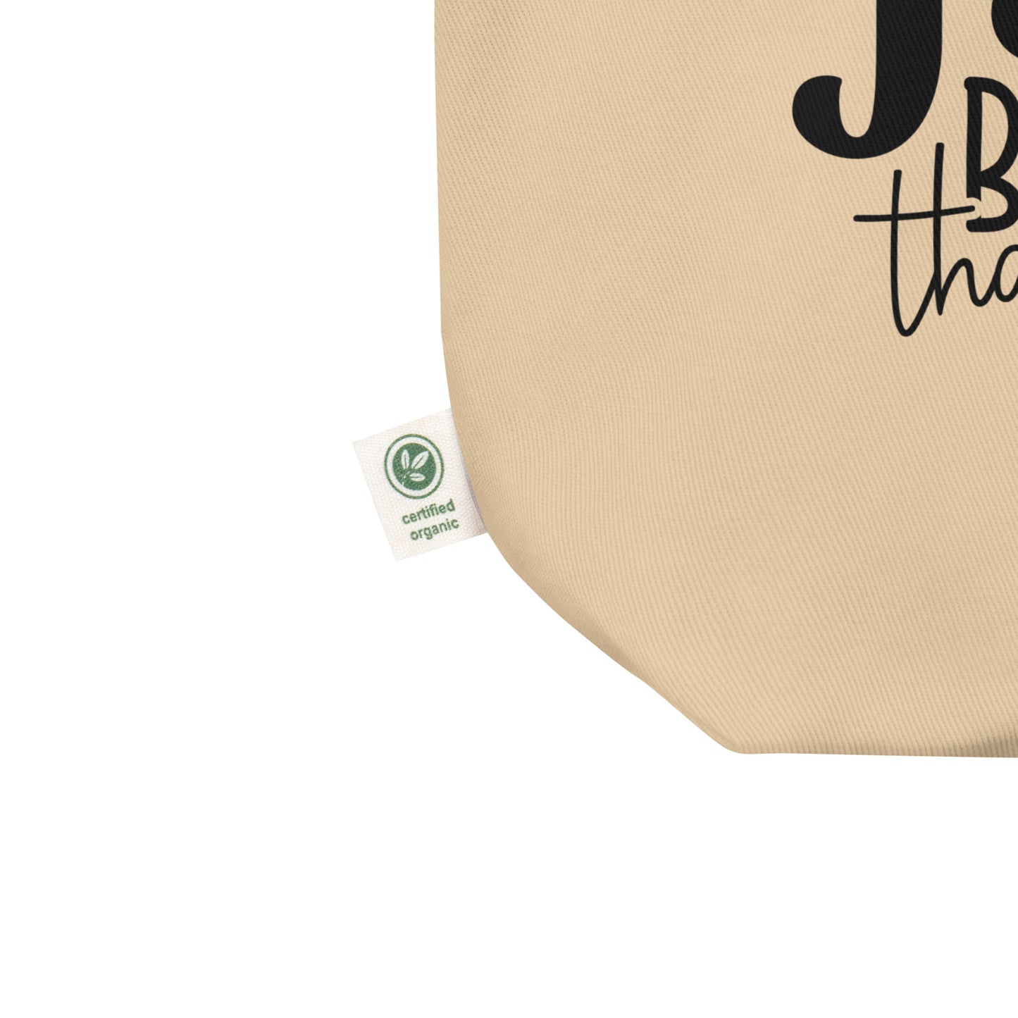 Let Your Faith be Bigger than Your Fear Eco Tote Bag