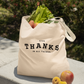 Give Thanks in All Things — Eco Tote Bag