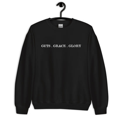 Guts, Grace, & Glory Sweatshirt