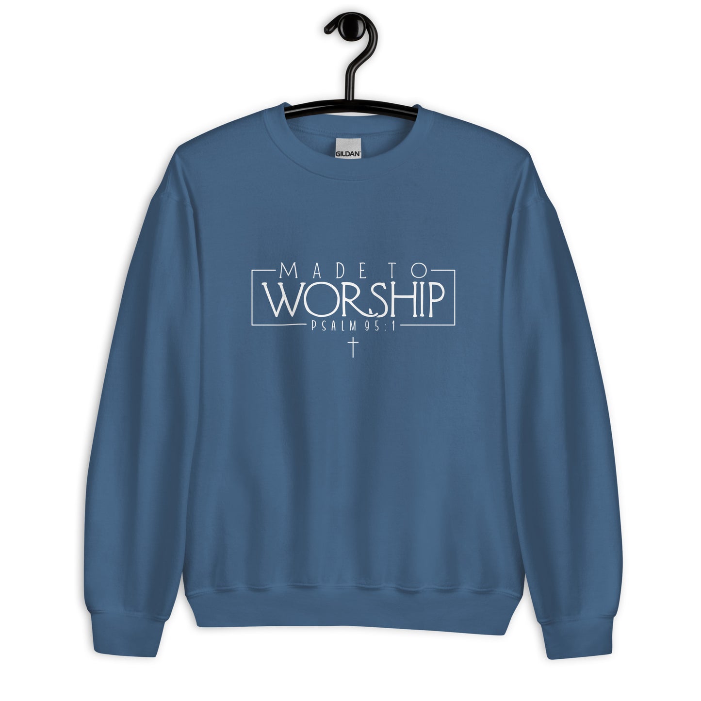Made to Worship Sweatshirt