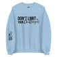 Challenge Your Limit Sweatshirt