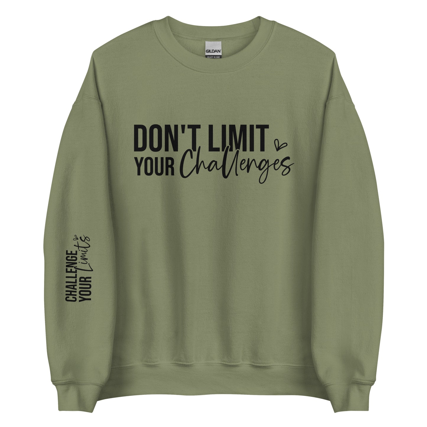 Challenge Your Limit Sweatshirt