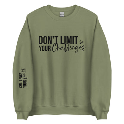 Challenge Your Limit Sweatshirt