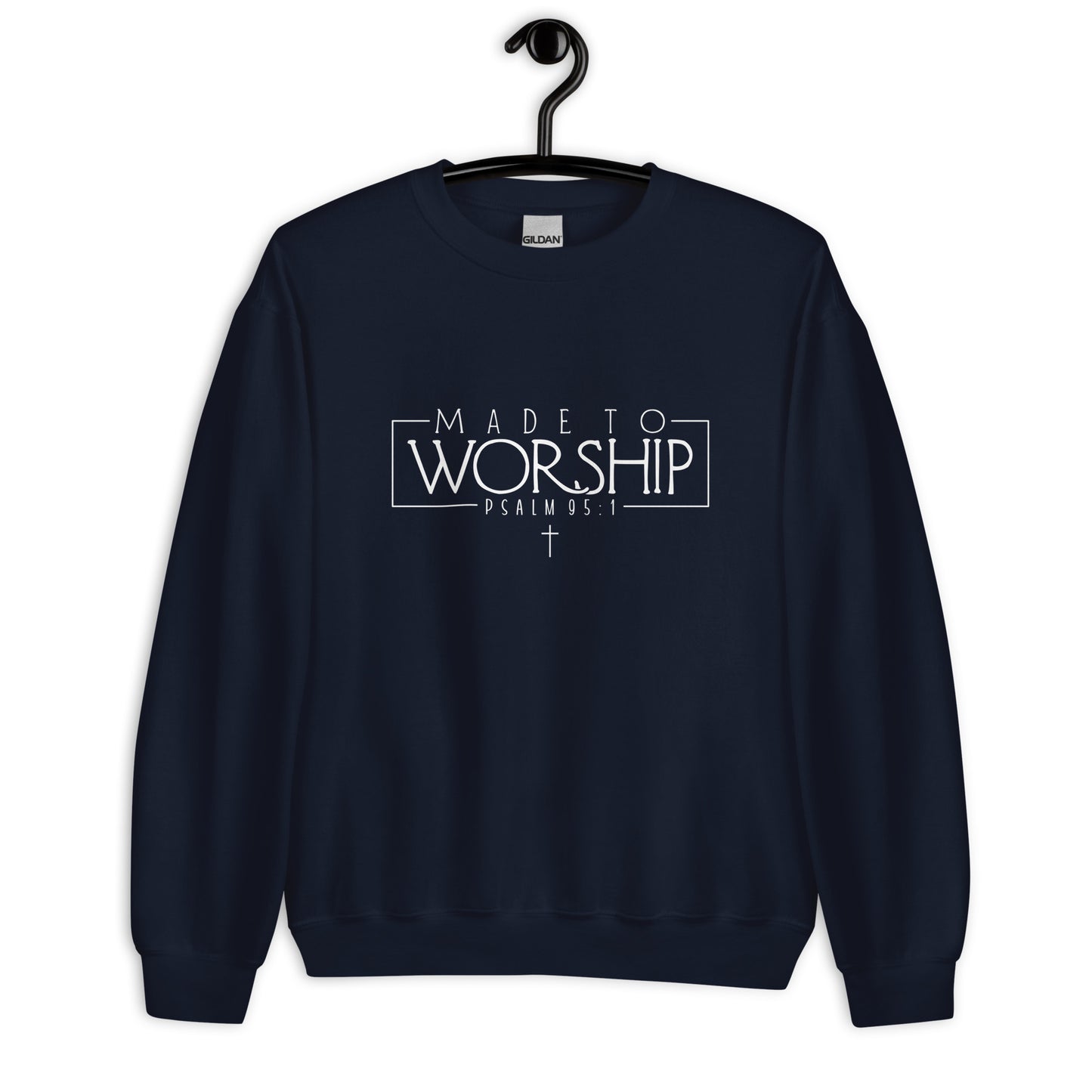Made to Worship Sweatshirt