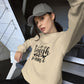 Life is Tough Sweatshirt
