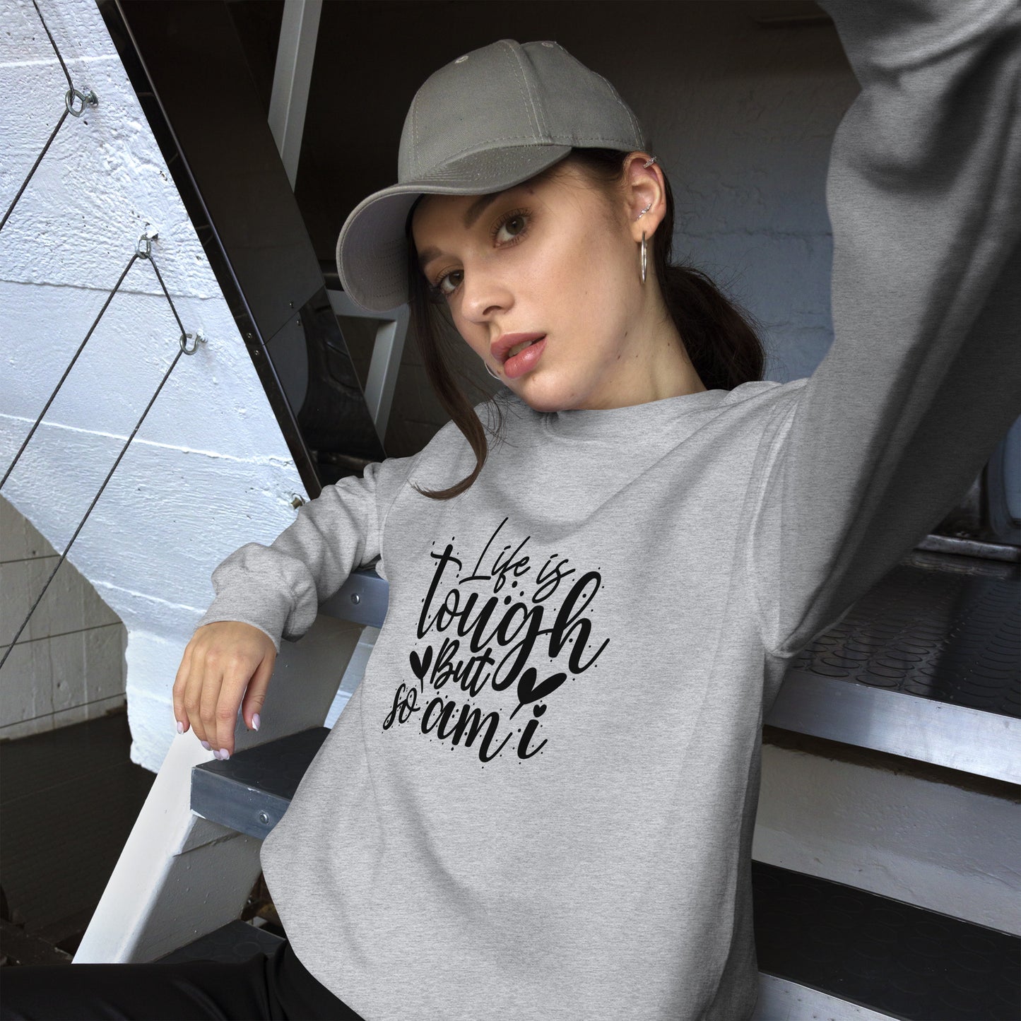 Life is Tough Sweatshirt