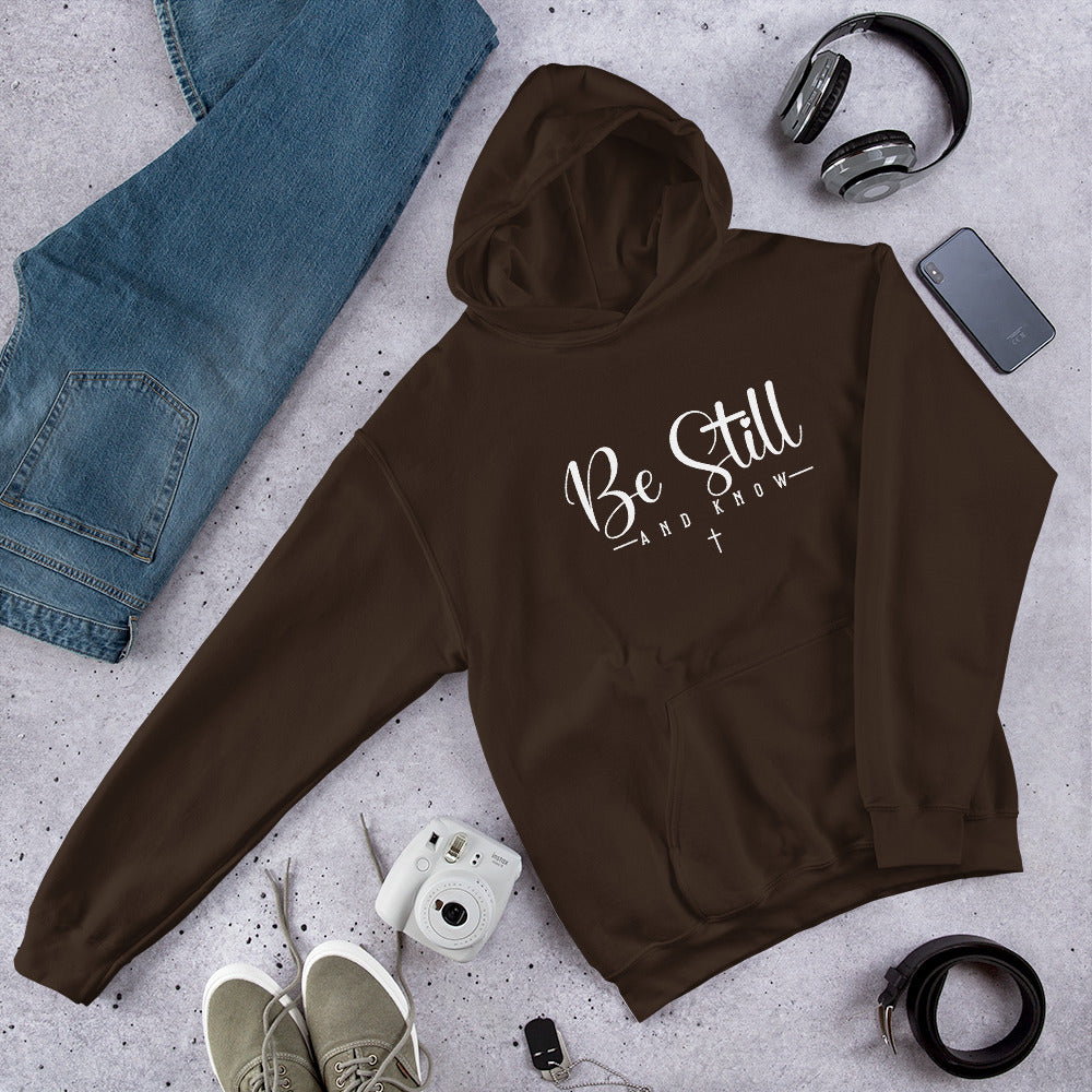 Be Still and Know Hoodie