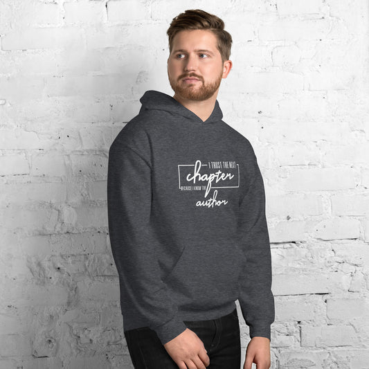 I Trust the Next Chapter Hoodie