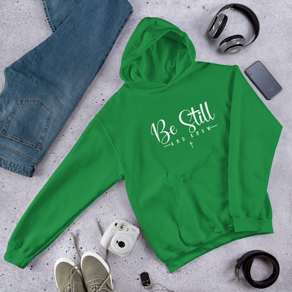 Be Still and Know Hoodie
