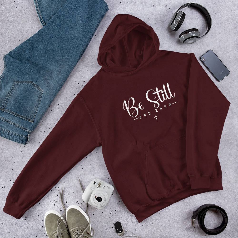 Be Still and Know Hoodie
