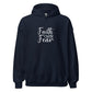 Faith over Fear Hoodie