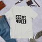 Don't Quit T-Shirt