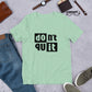 Don't Quit T-Shirt