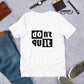 Don't Quit T-Shirt