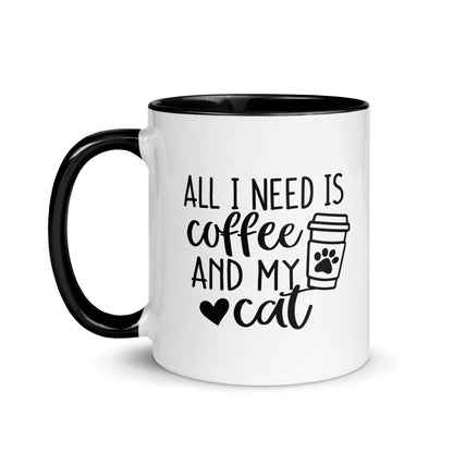 All I Need is Coffee & Cat Mug