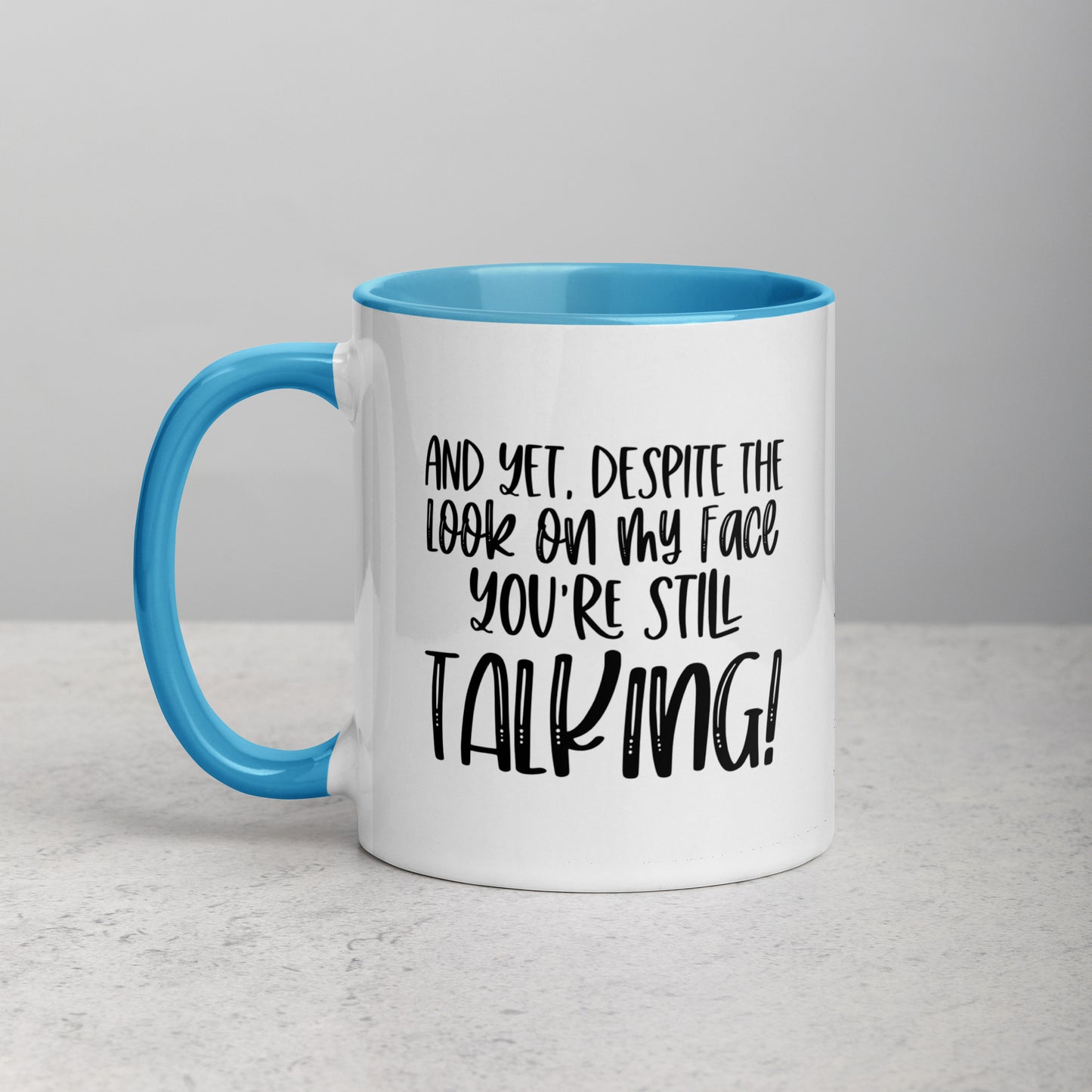 Still Talking Mug