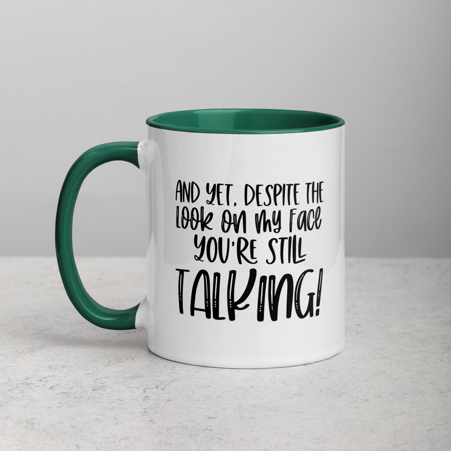 Still Talking Mug