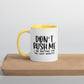 Don't Rush Me Mug
