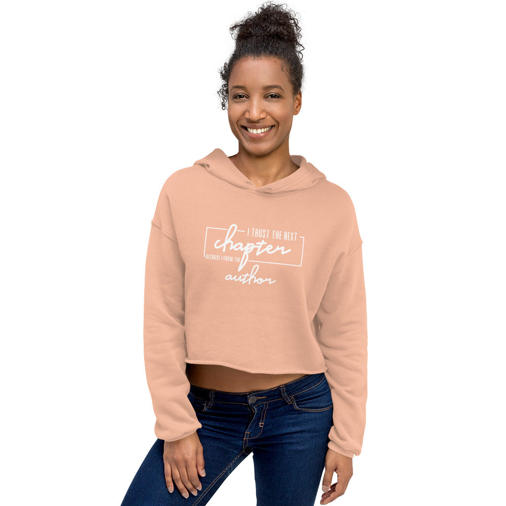 I Trust the Next Chapter Crop Hoodie